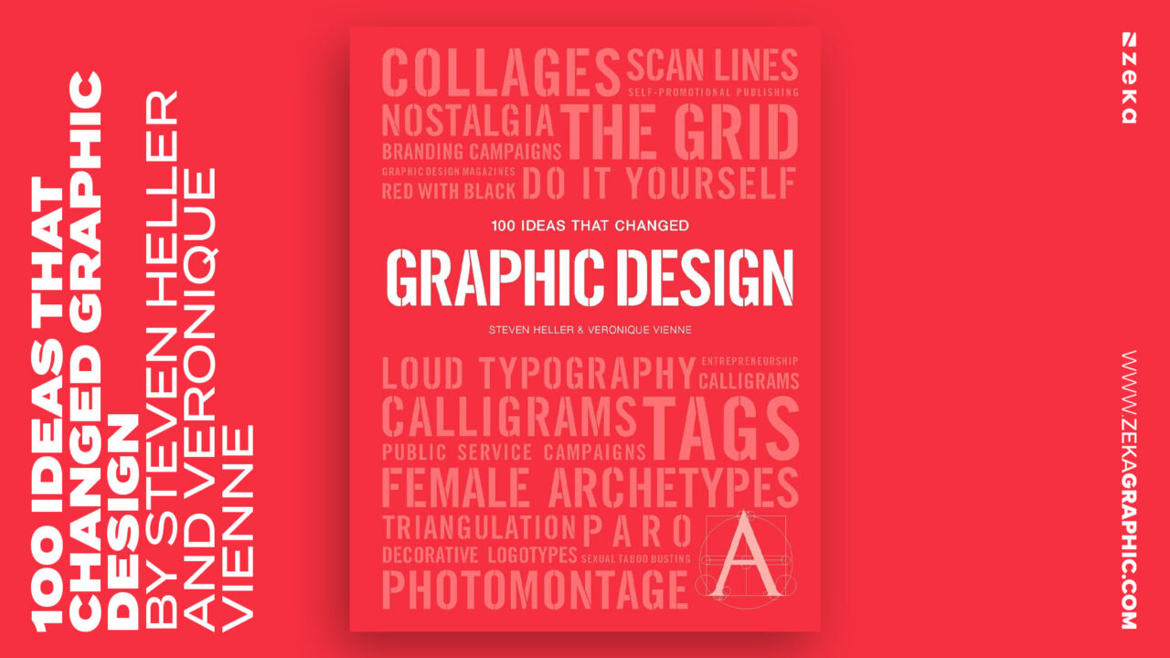 20 Best Graphic Design Books Every Creative Must Read - Zeka Design