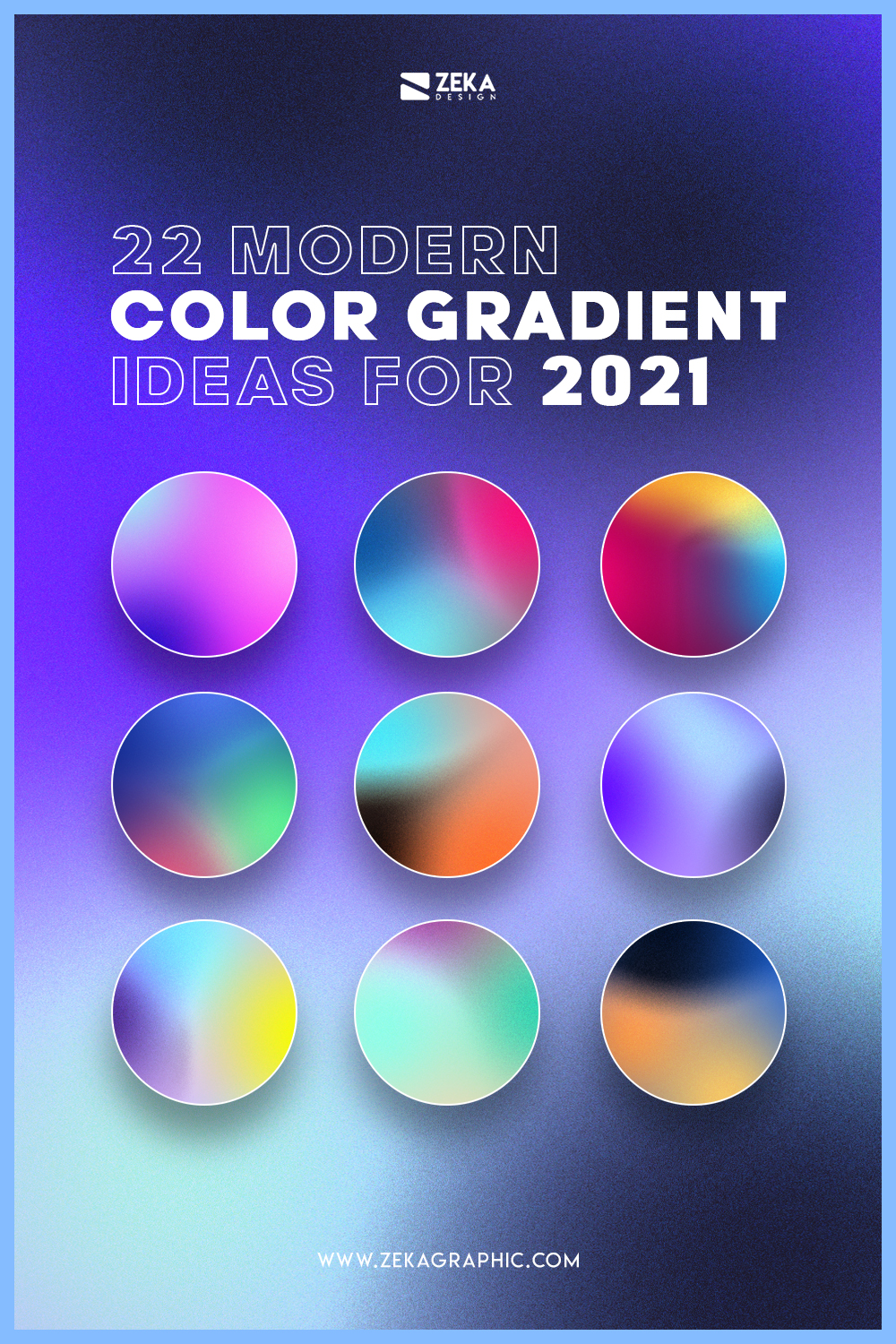 22 Creative Color Gradient Trends 2021 Graphic Design Inspiration