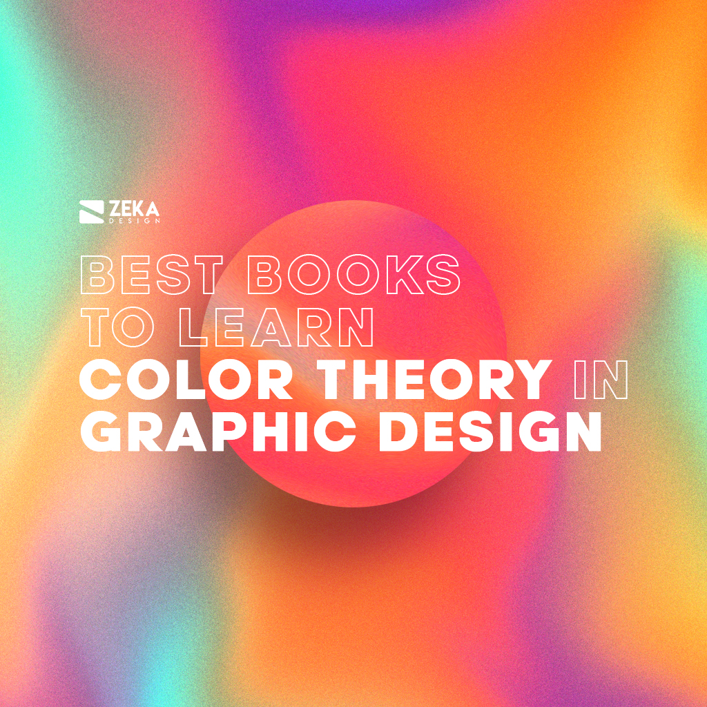 Best Books For Color Theory in Graphic Design