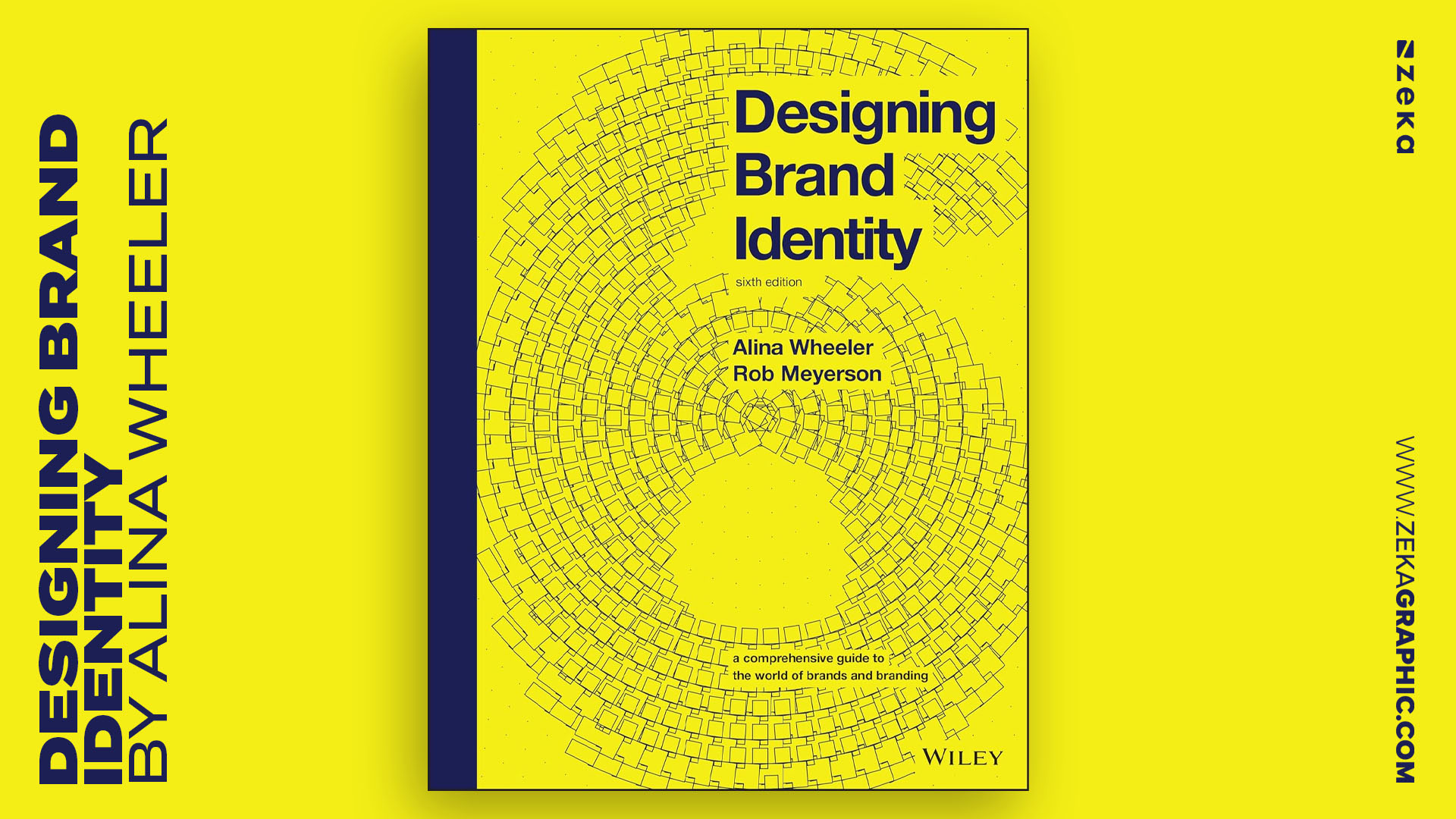 Designing Brand Identity by Alina Wheeler