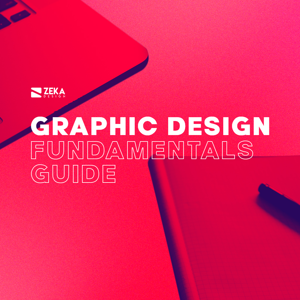 Graphic Design Fundamentals Guide 2021 Design Inspiration