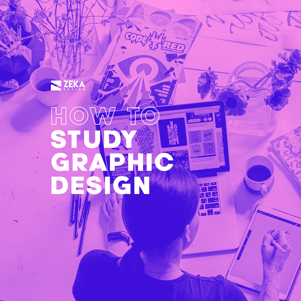 How To Study Graphic Design Complete Guide