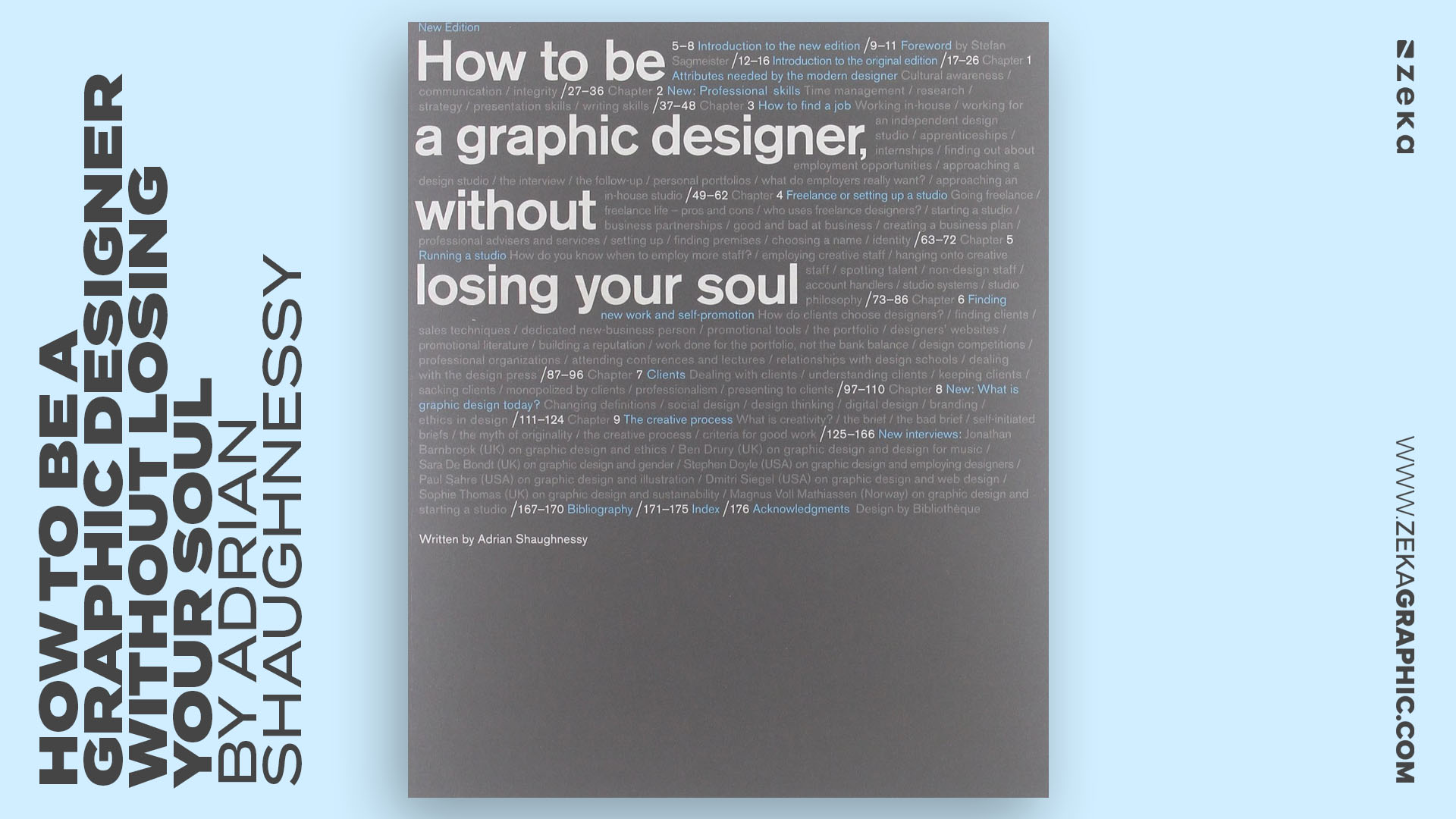 How to be a Graphic Designer Without Losing Your Soul by Adrian Shaughnessy