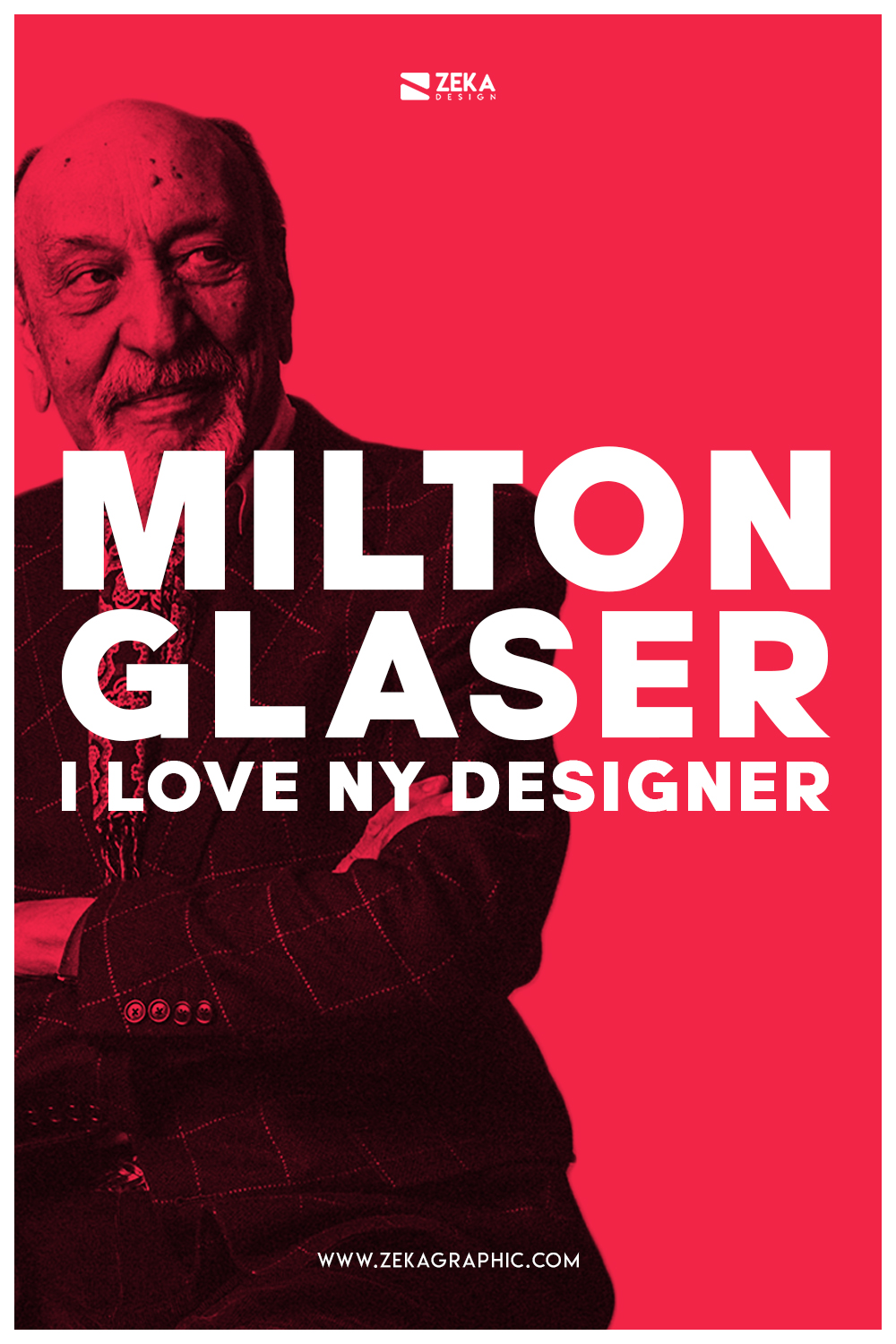 Milton Glaser I Love New York Designer History