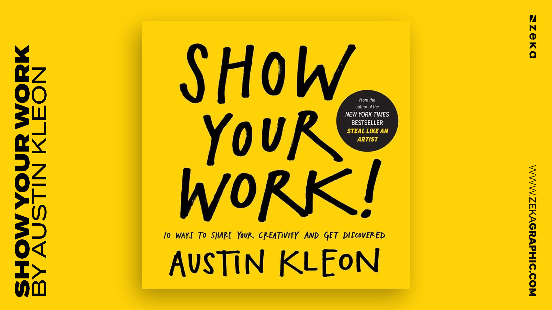 Show Your Work by Austin Kleon