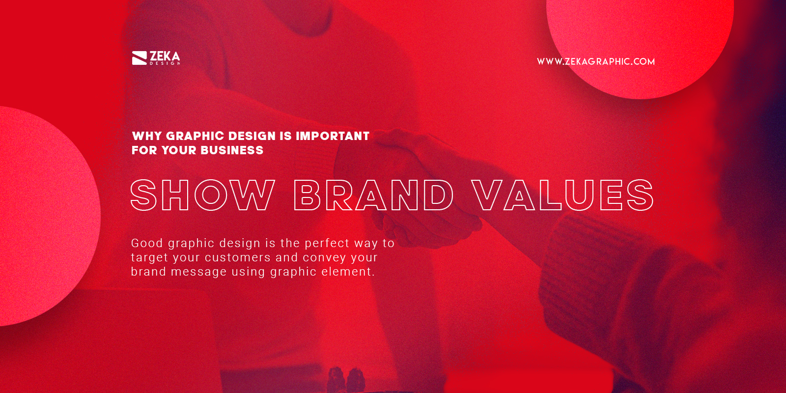 Show Brand Values Using Good Graphic Design