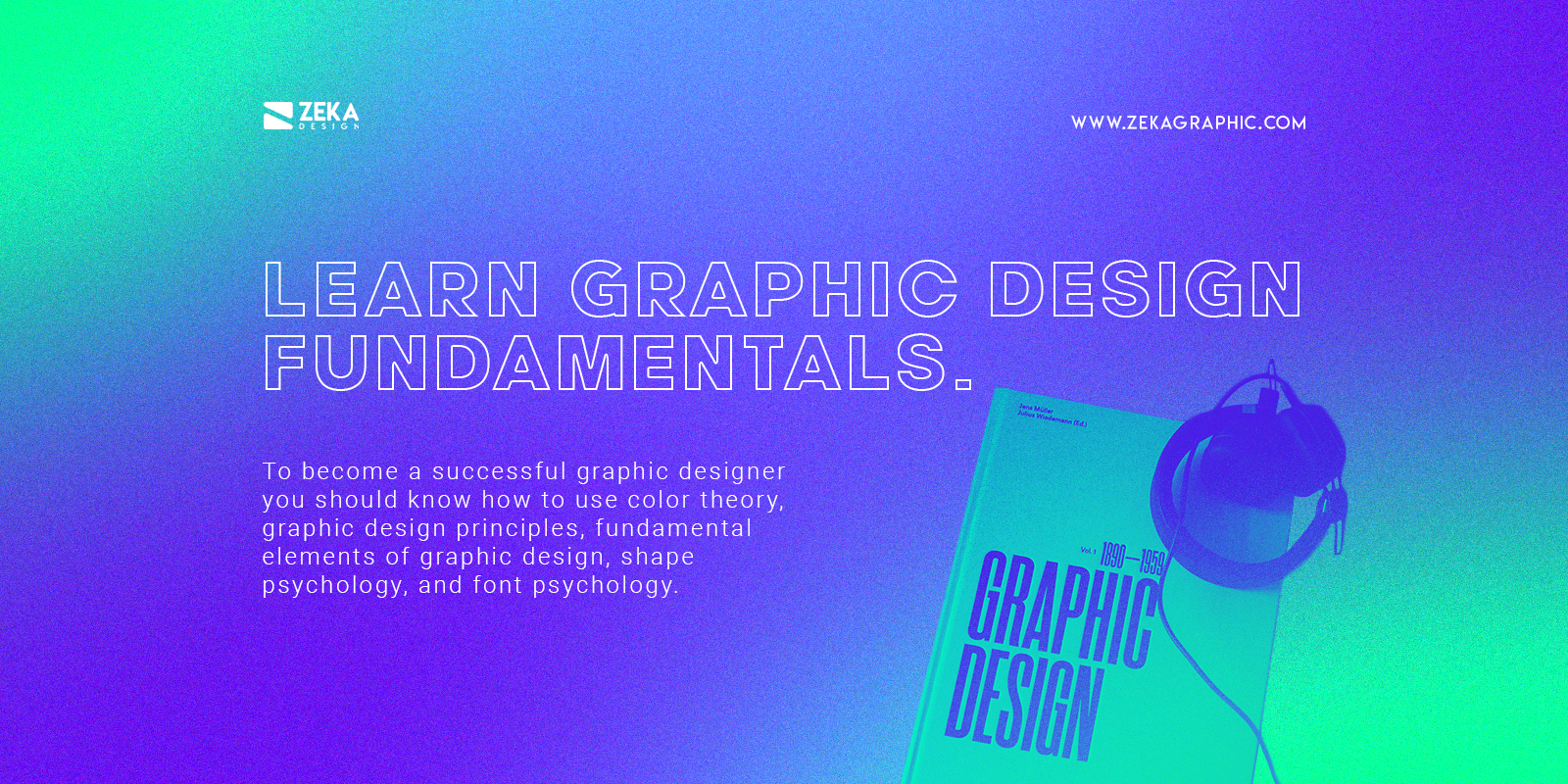 Learn Graphic Design Fundamentals Without Going To School