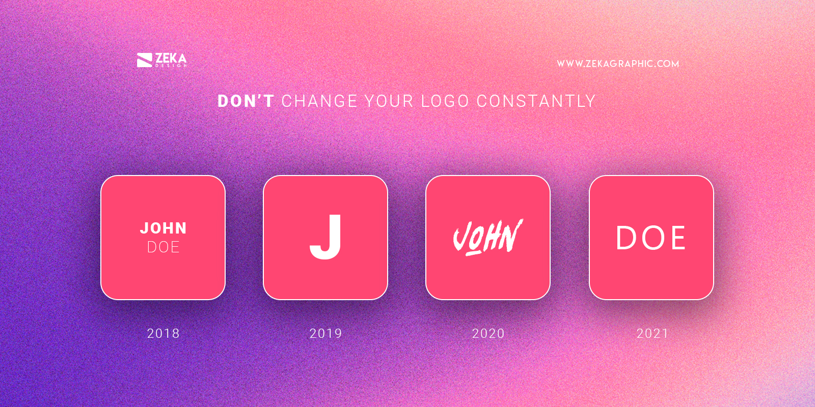 Logo Design Dont change your logo constantly tip
