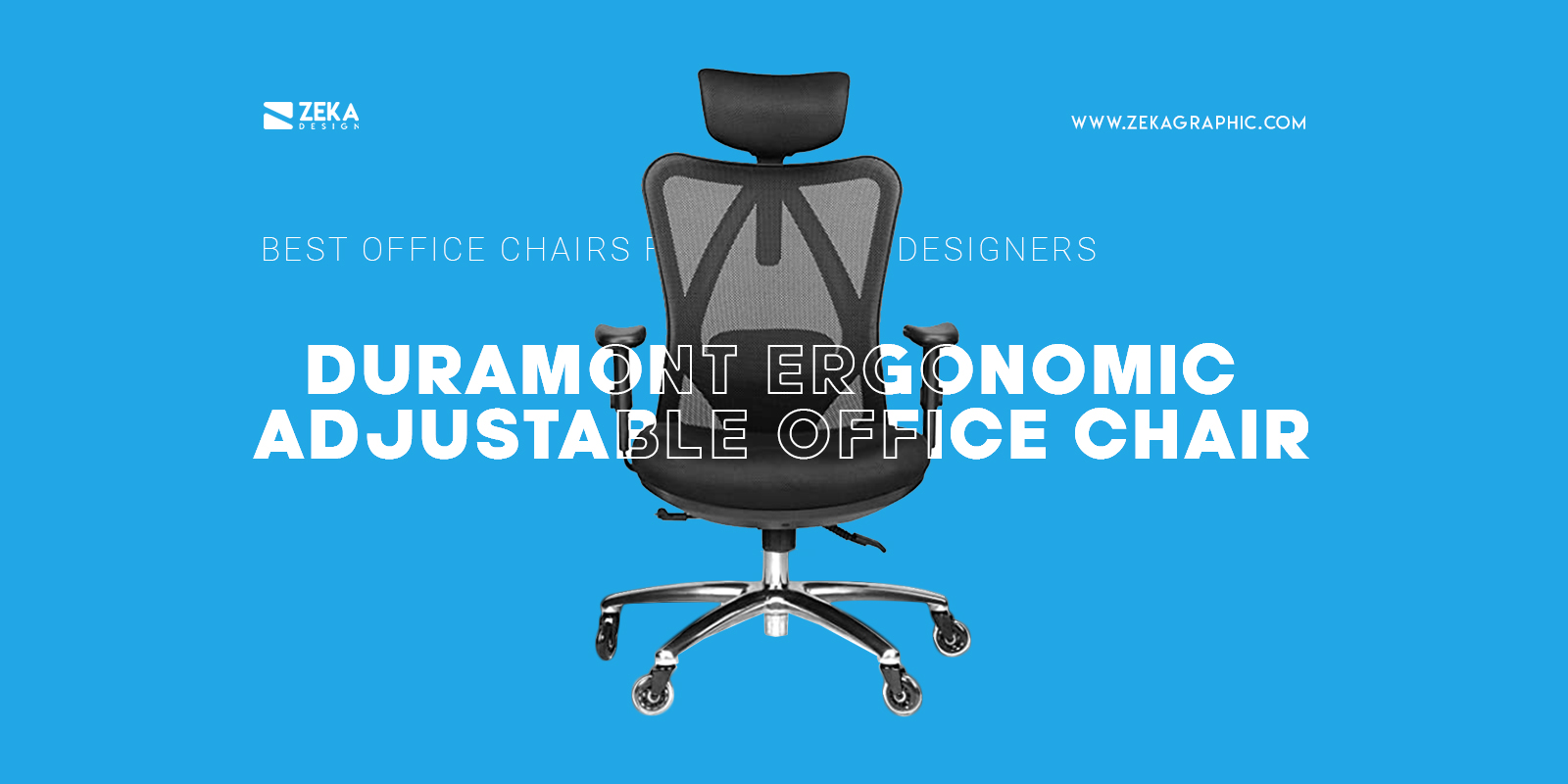 Duramont Ergonomic Adjustable Office Chair For Graphic Designers