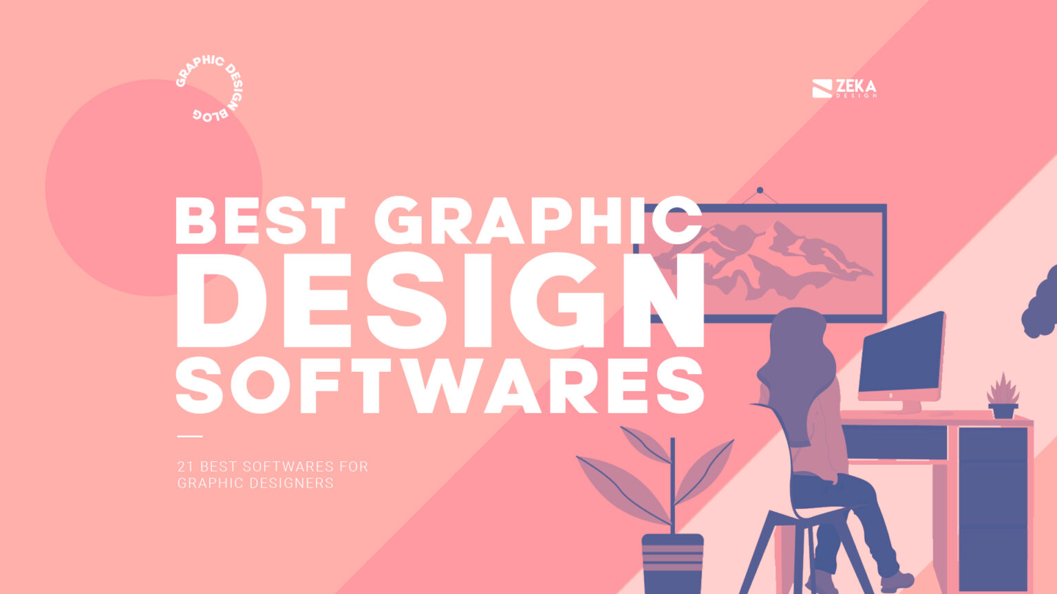 Top 21 Best Graphic Design Softwares and Apps - Zeka Design