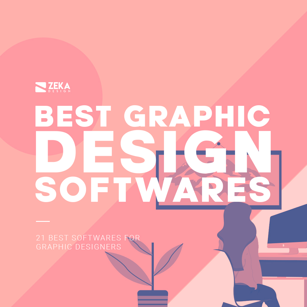 Best Graphic Design Softwares For Graphic Designers and Illustrators