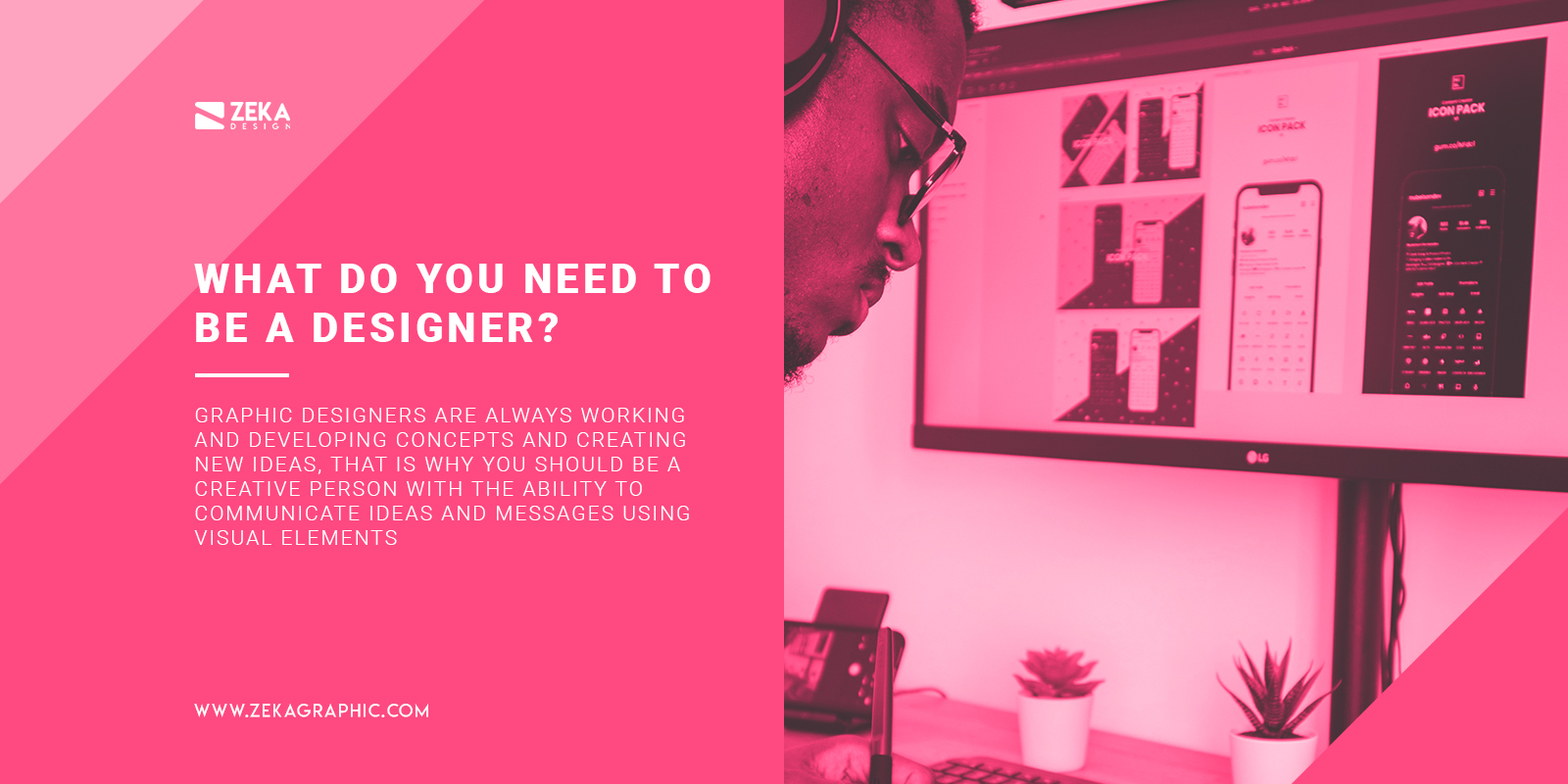 What Do You Need To Be A Graphic Designer