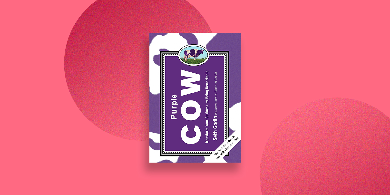 Purple Cow by Seth Godin Best Branding Books Ever