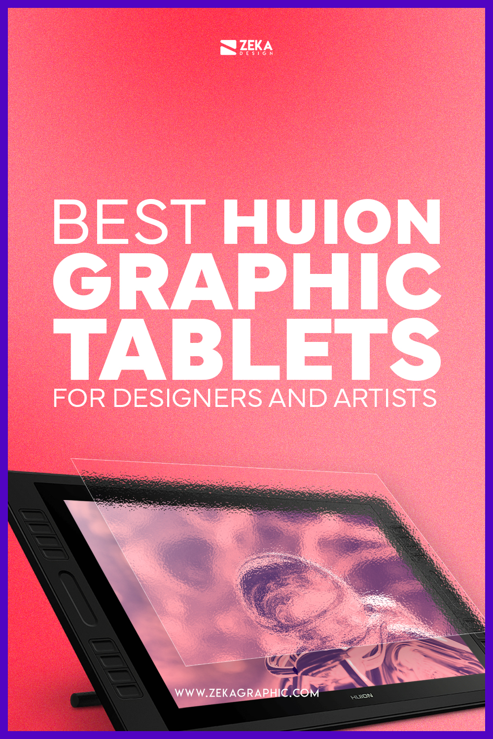 Best Huion Graphic Tablets For Designers Pinterest