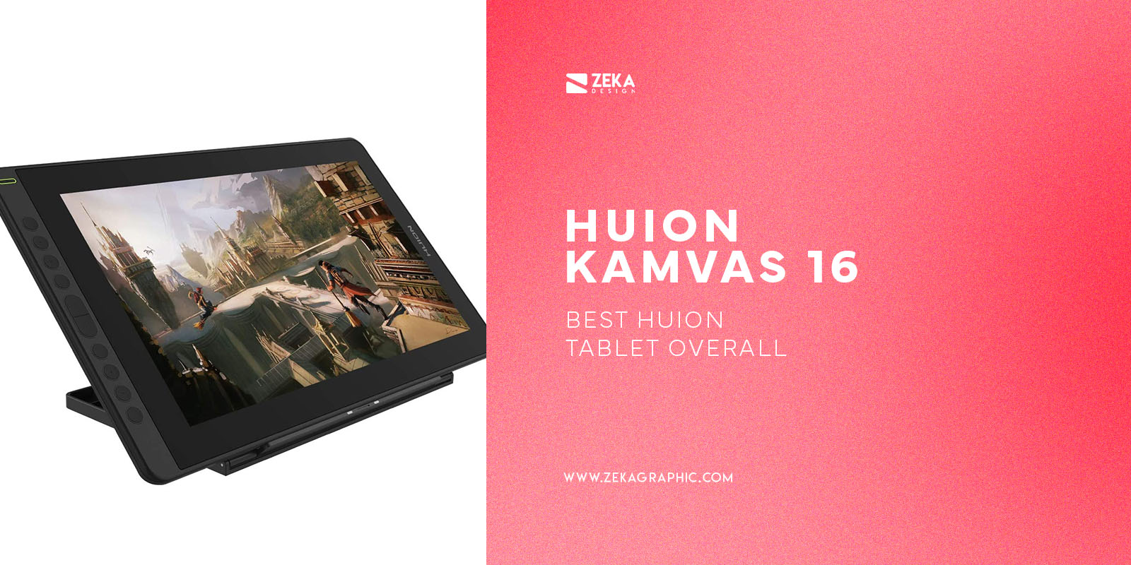 Huion Kamvas 16 Best Tablet Overall For Graphic Designers