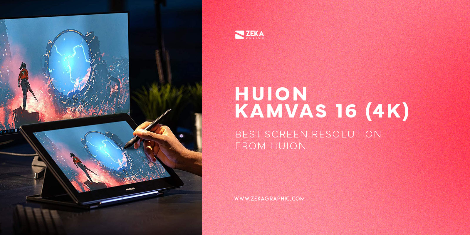 Huion Kamvas Pro 16 4K Best Screen Resolution From Huion