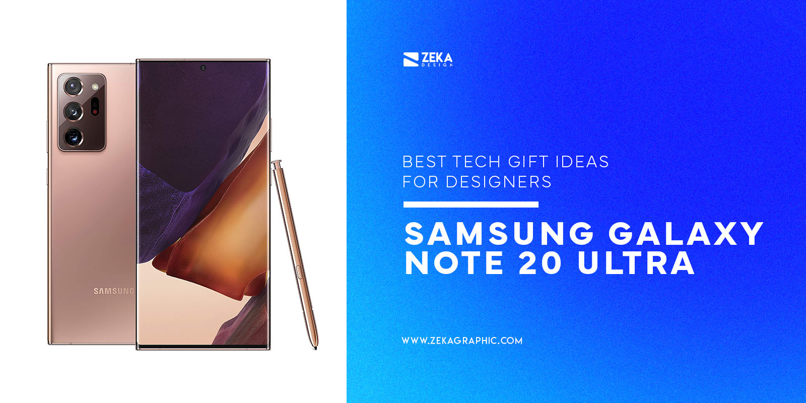 Samsung Galaxy Note 20 Ultra best tech gift ideas for designers