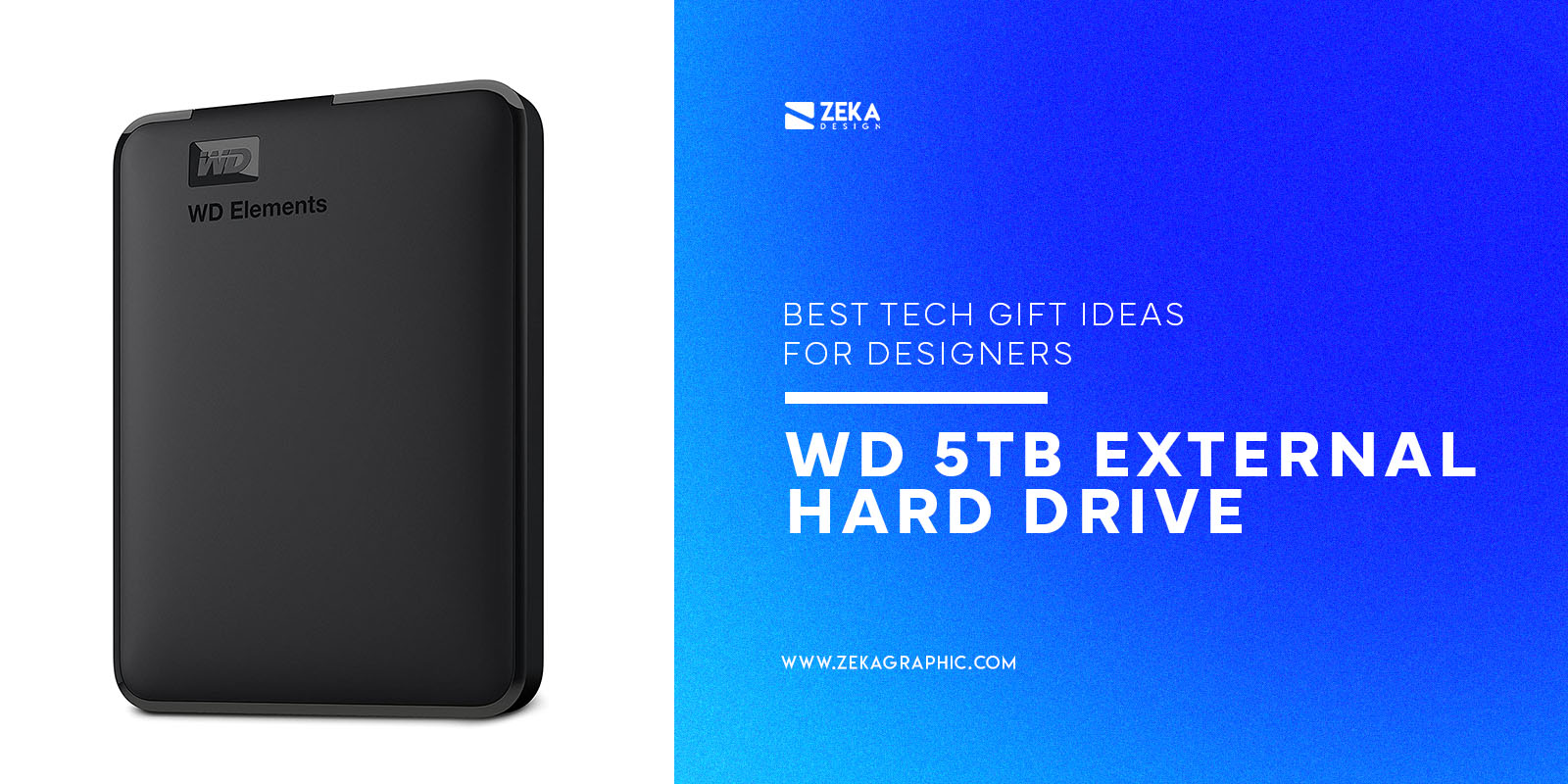 WD 5TB Elements External Hard Drive best tech gift ideas for designers