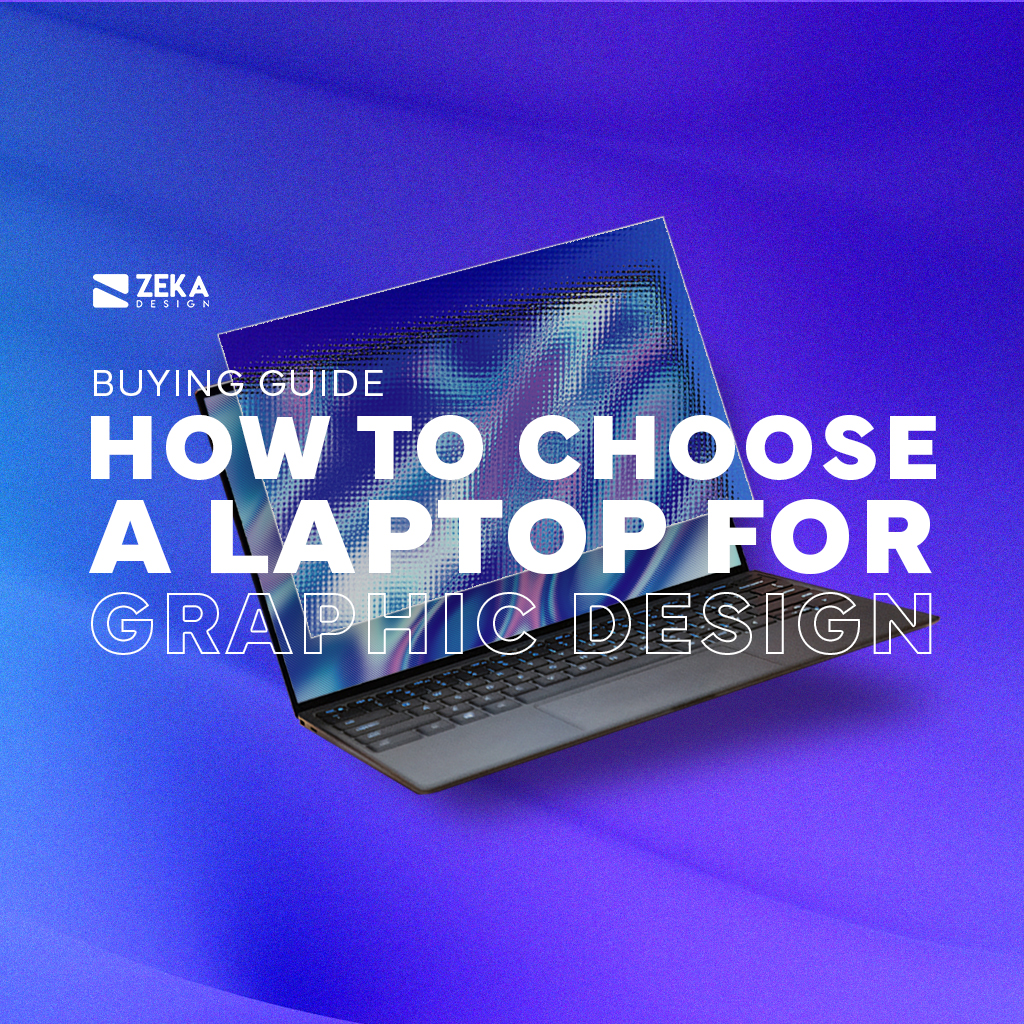 Laptop Buying Guide For Graphic Design