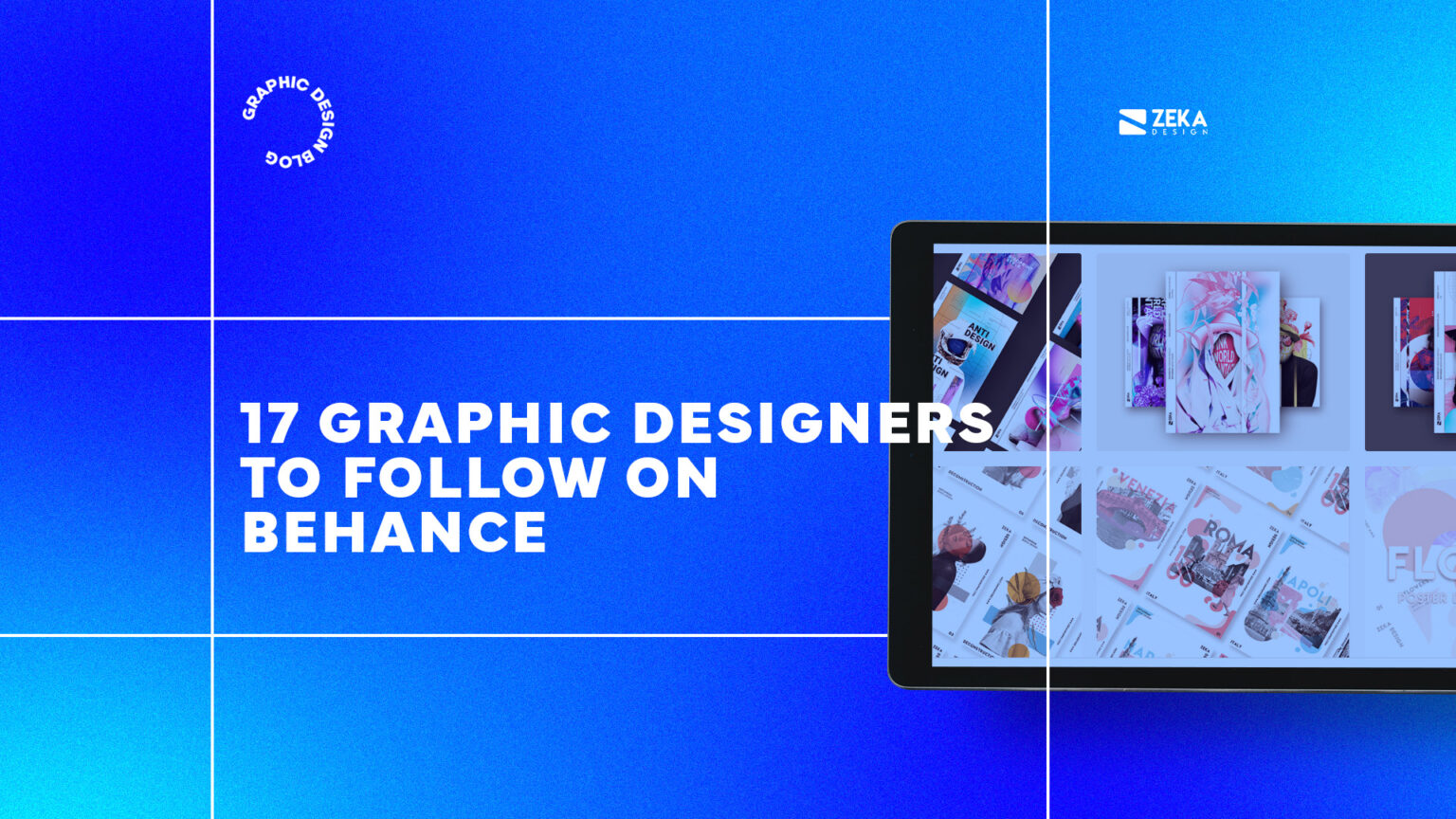 17 Graphic Designers To Follow on Behance - Zeka Design