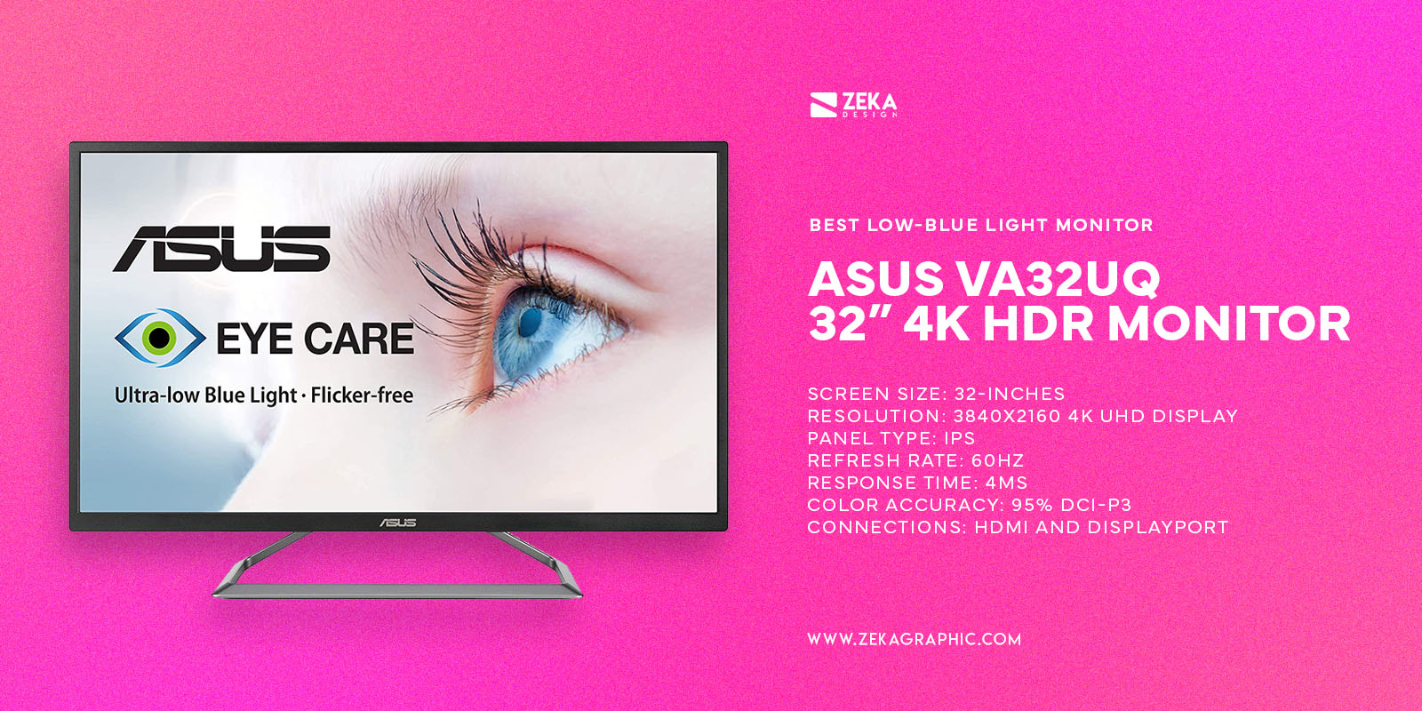 ASUS VA32UQ 32-inches 4K HDR Monitor Best Low-Blue Light Monitor