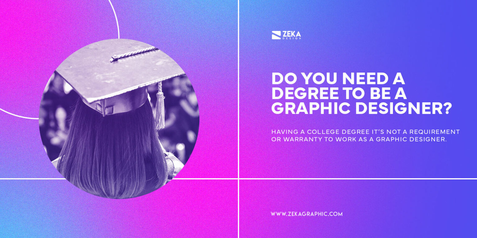 How To Become a Graphic Designer - Zeka Design