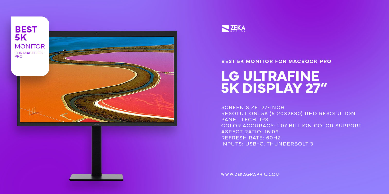 LG Ultrafine 27” 5K Display Best 5K Monitor For MacBook Pro