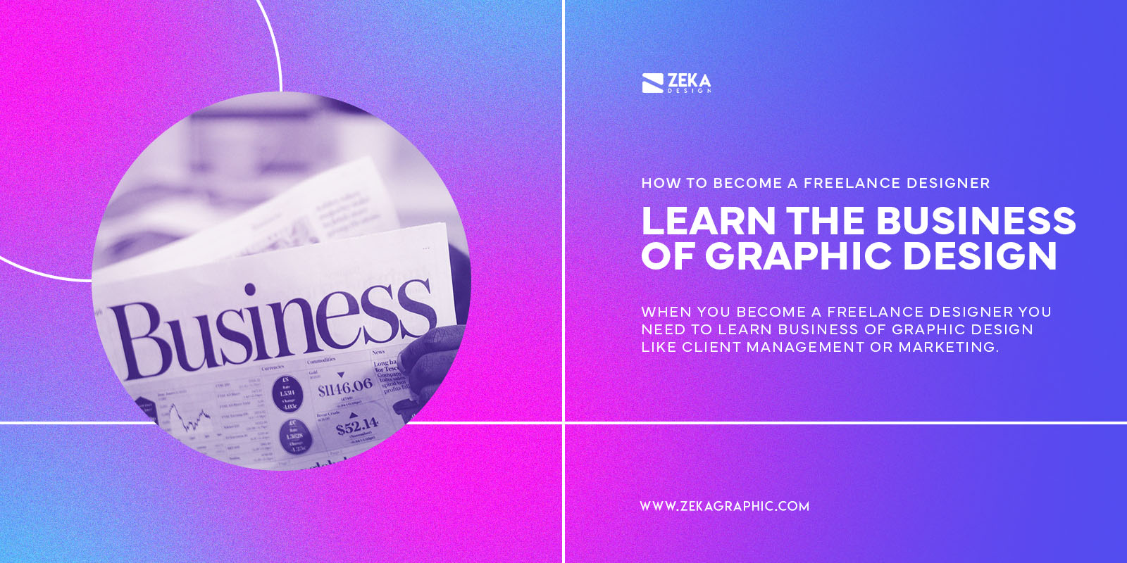 Learn Business To Become a Freelance Designer