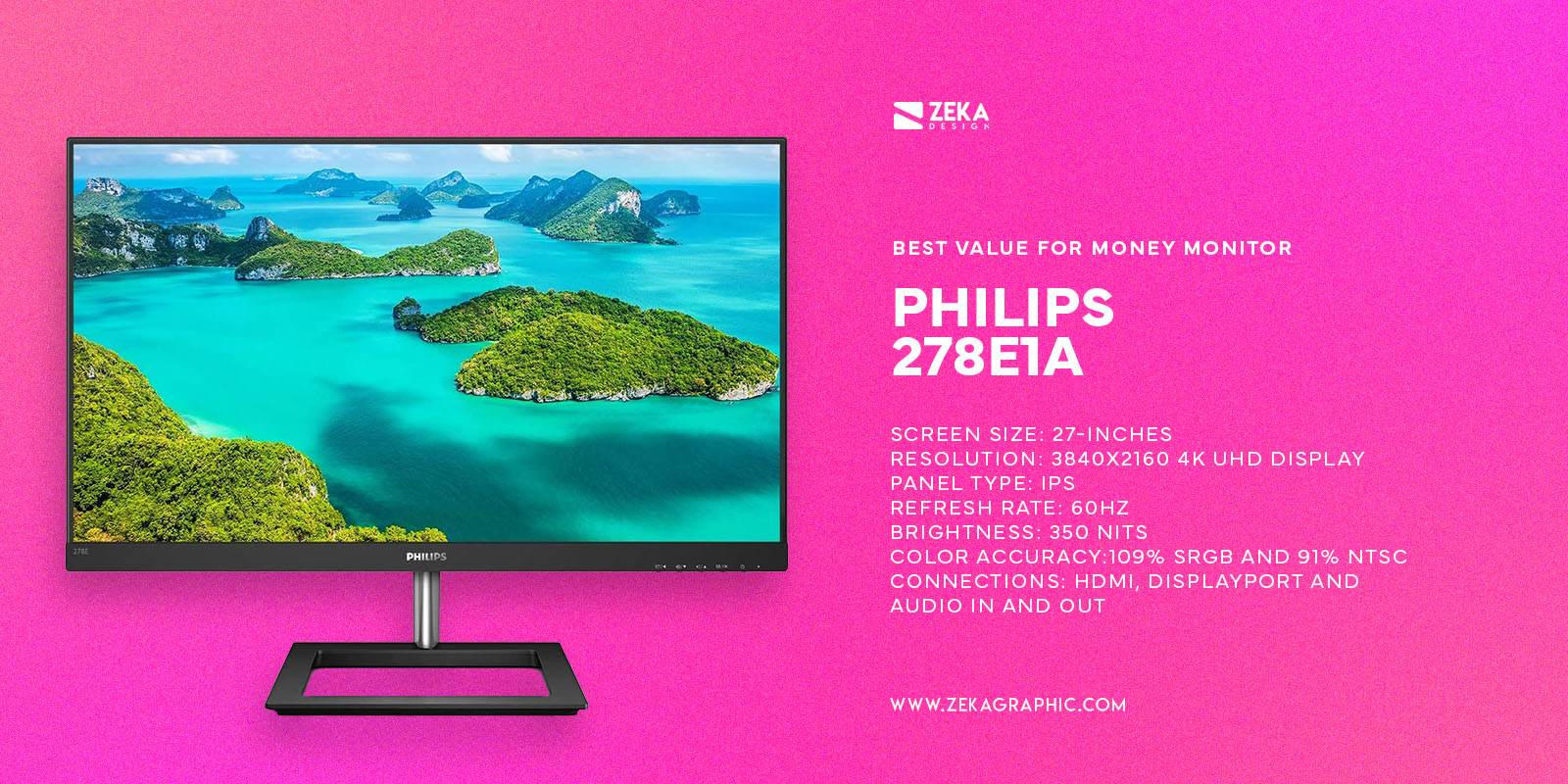 Philips 278E1A Best Value For Money Monitor