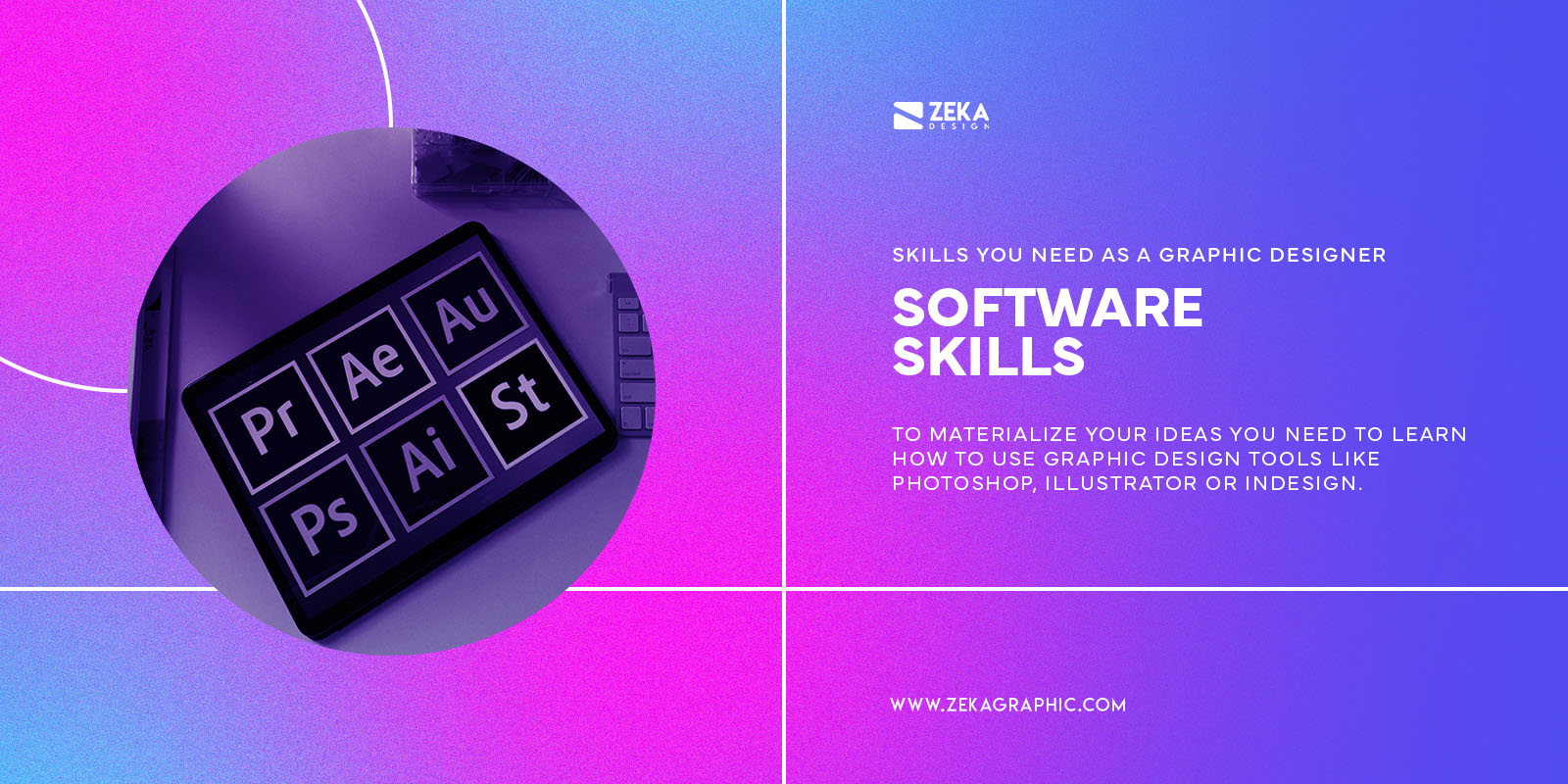 Software Skills You Need as a Graphic Designer