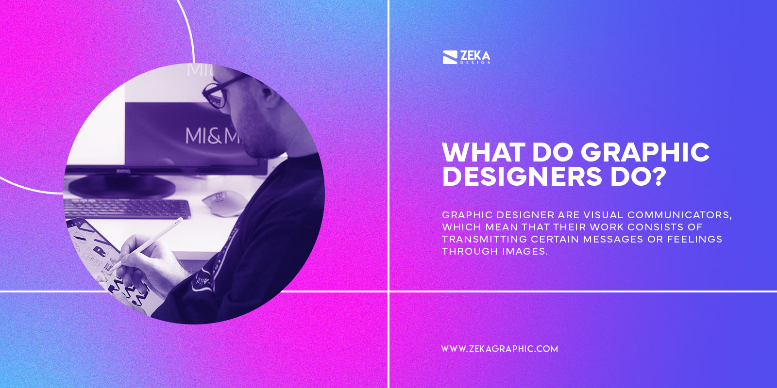 What Do Graphic Designers Do