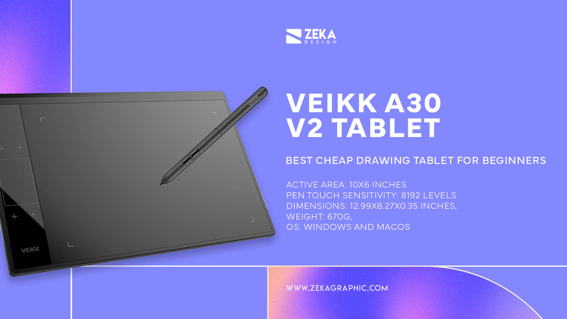 VEIKK A30 V2 Tablet Best Cheap Drawing Tablet for Beginners
