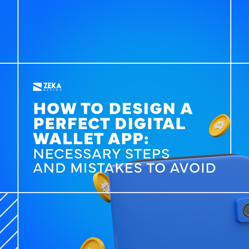 How to design a perfect digital wallet app