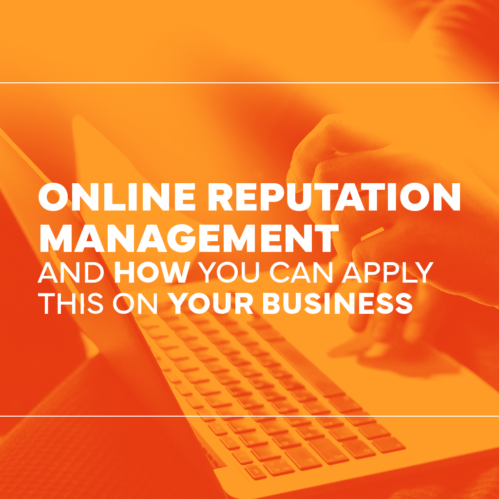 how to apply online reputation management on your business