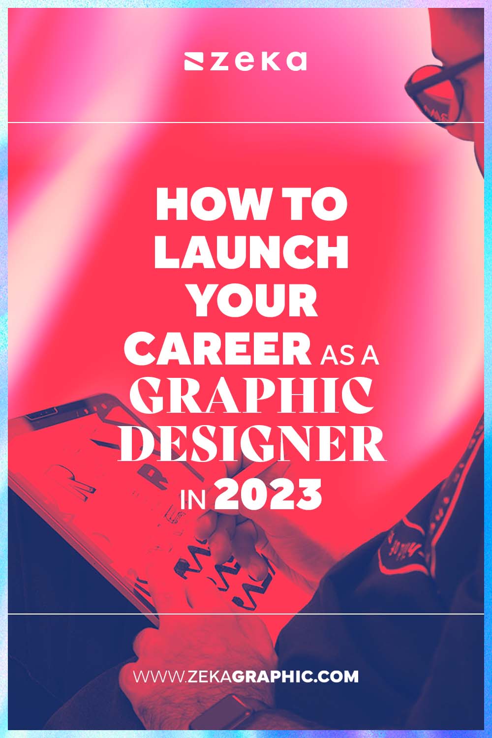 how to launch your graphic designer career in 2023 with 8 tips