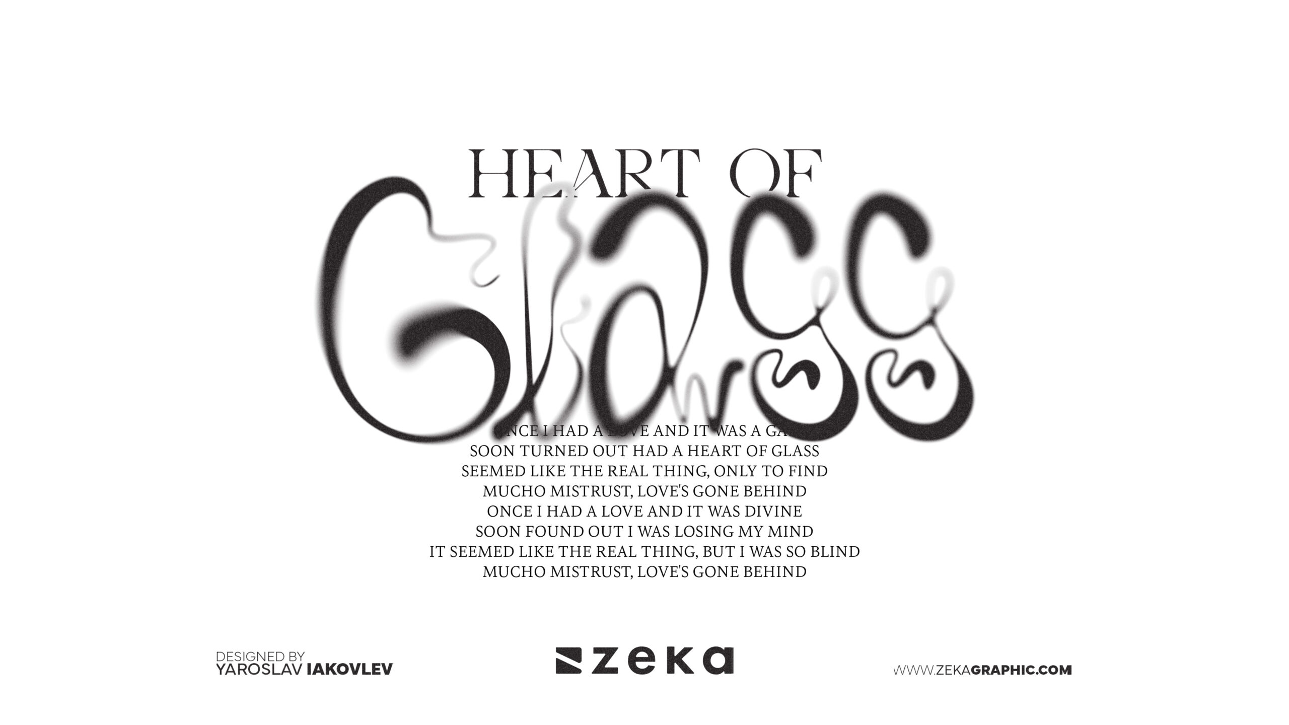 Heart Of Glass Custom Typography Design by Zeka Design