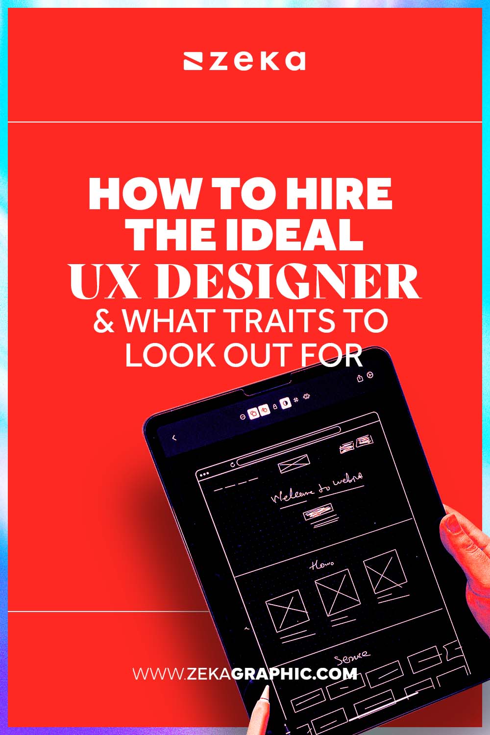 what traits to look out for a great UX Designer