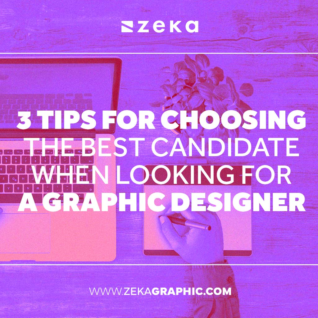3 tips for choosing a graphic designer