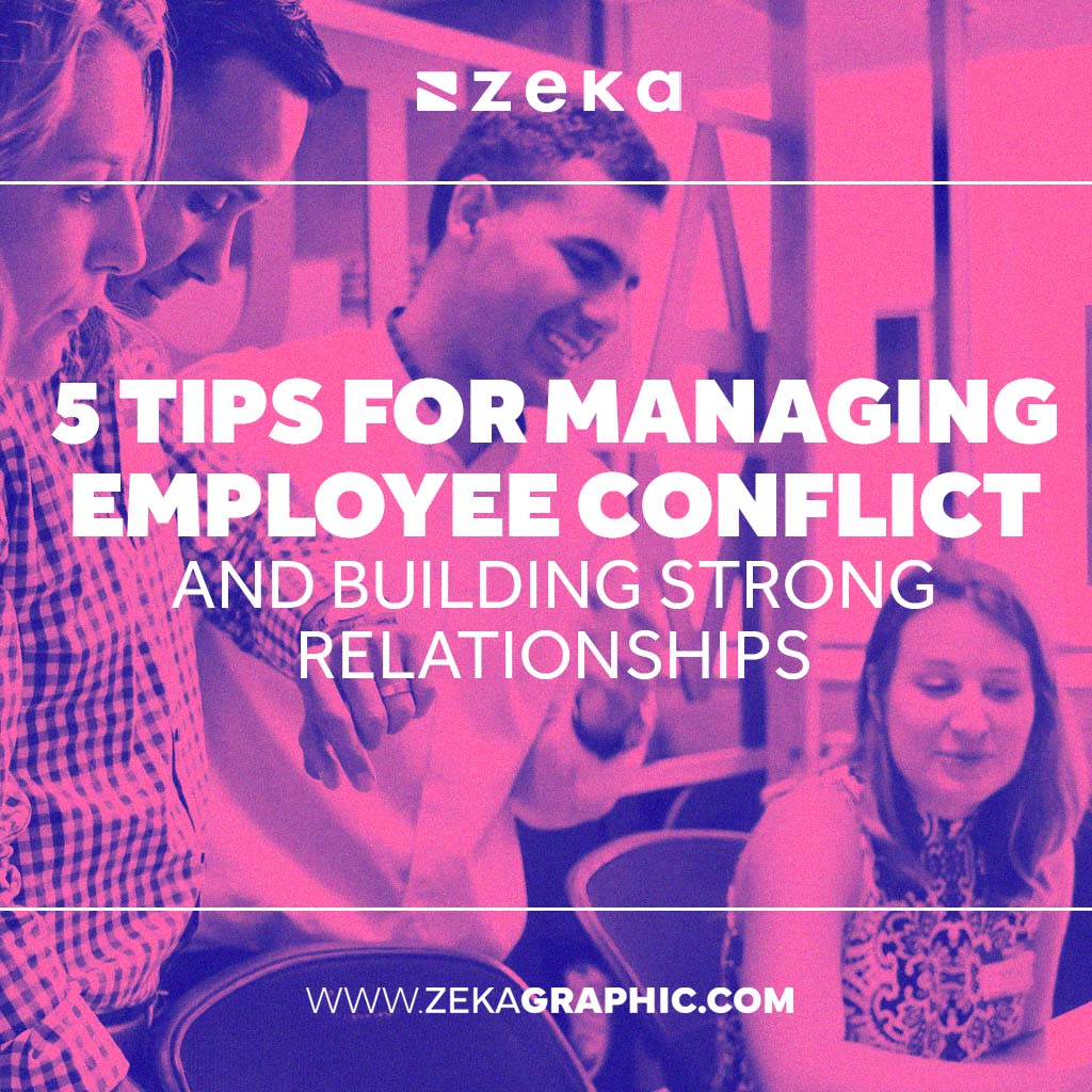 5 Tips for Managing Employee Conflict
