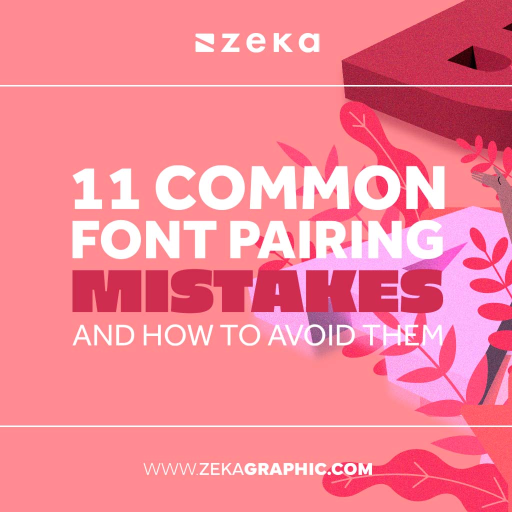 Font pairing mistakes and how to avoid them