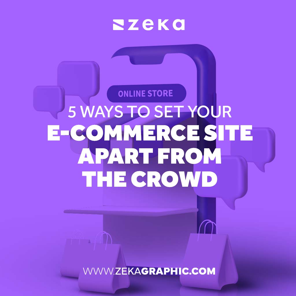 How to set up Your E-Commerce Site Apart From The Crowd