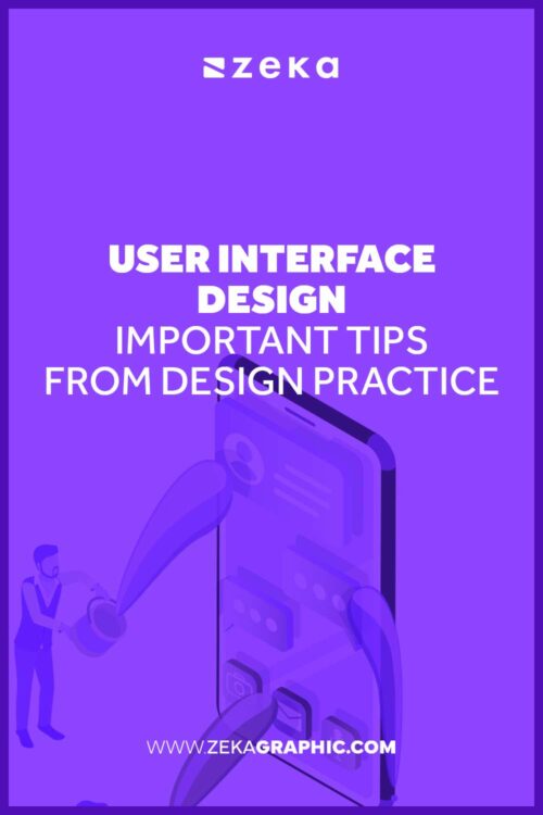 User Interface Design - Important Tips from design practice - Zeka Design