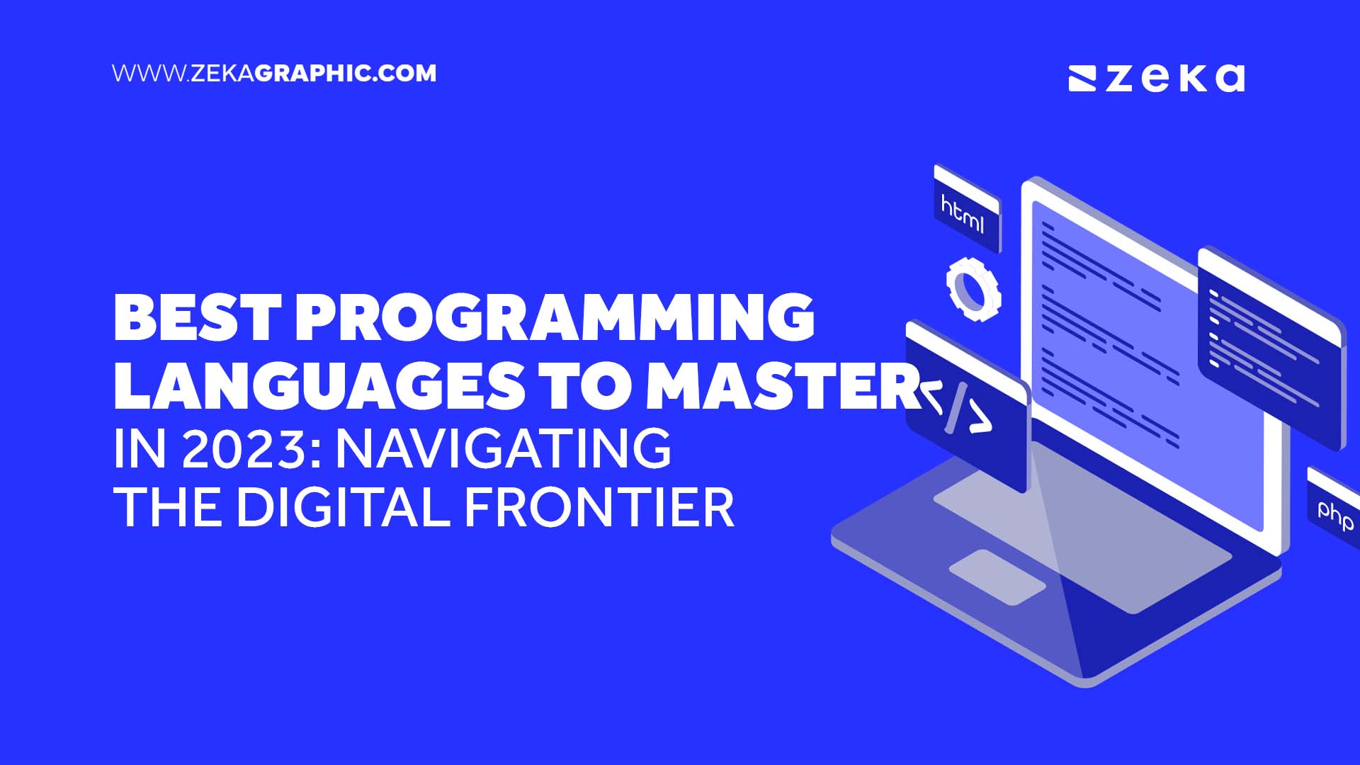 Best Programming Languages to Master in 2023: Navigating the Digital ...