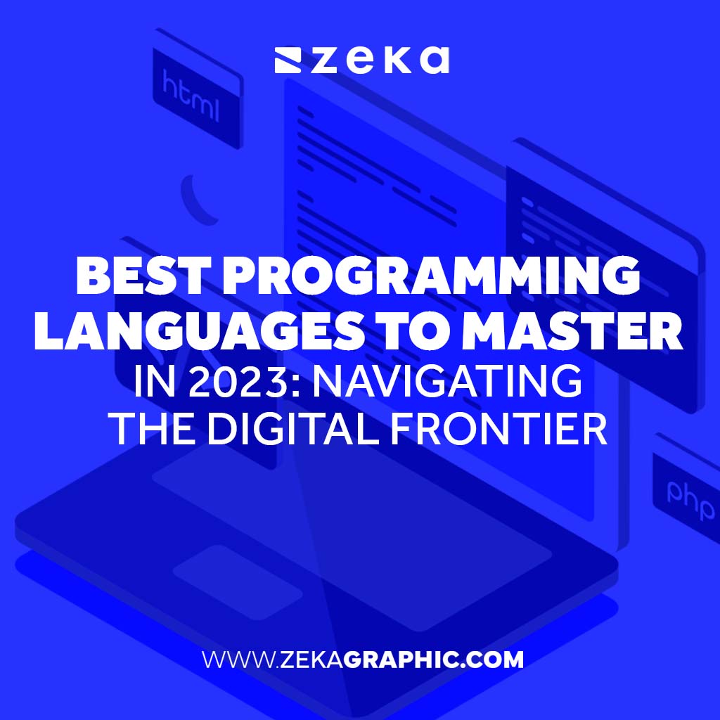 Best Programming Languages to Master in 2023