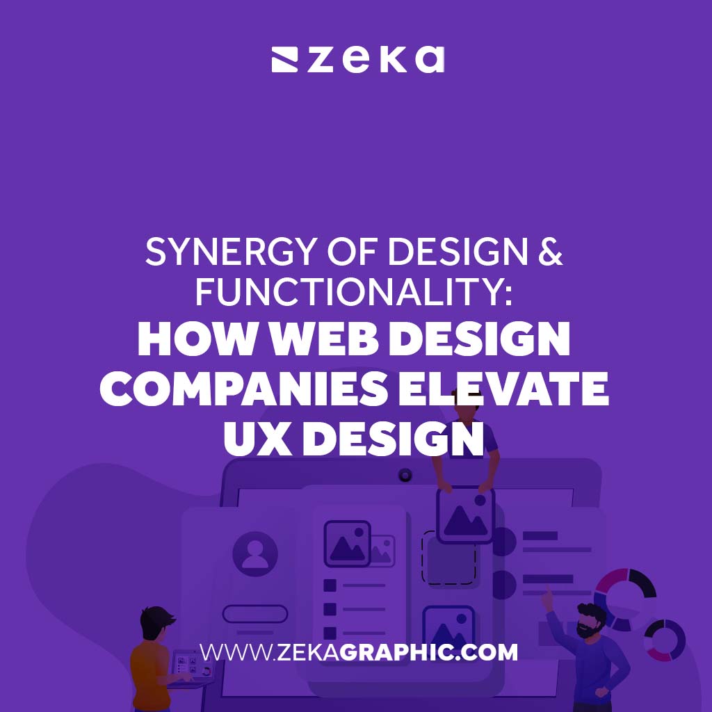How Web Design Companies Elevate UX Design