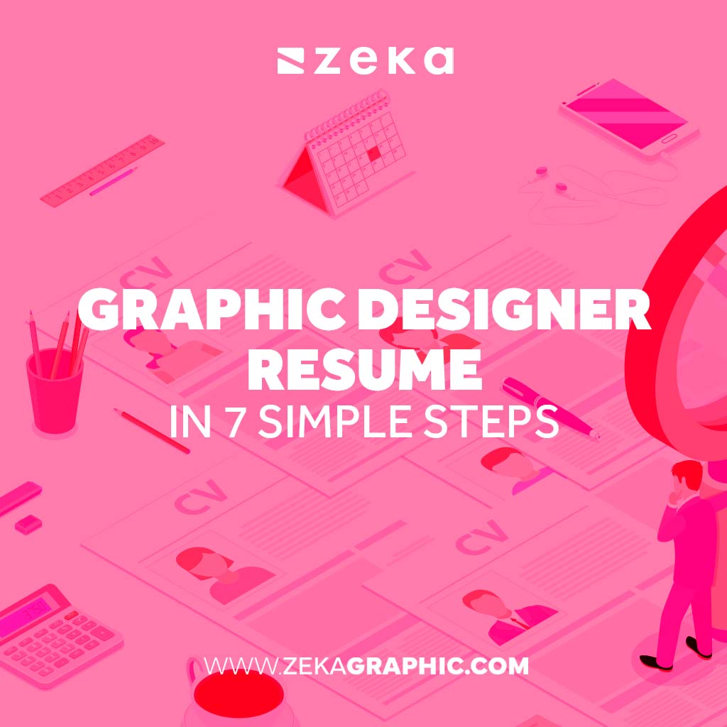 Graphic Designer Resume in 7 Simple Steps