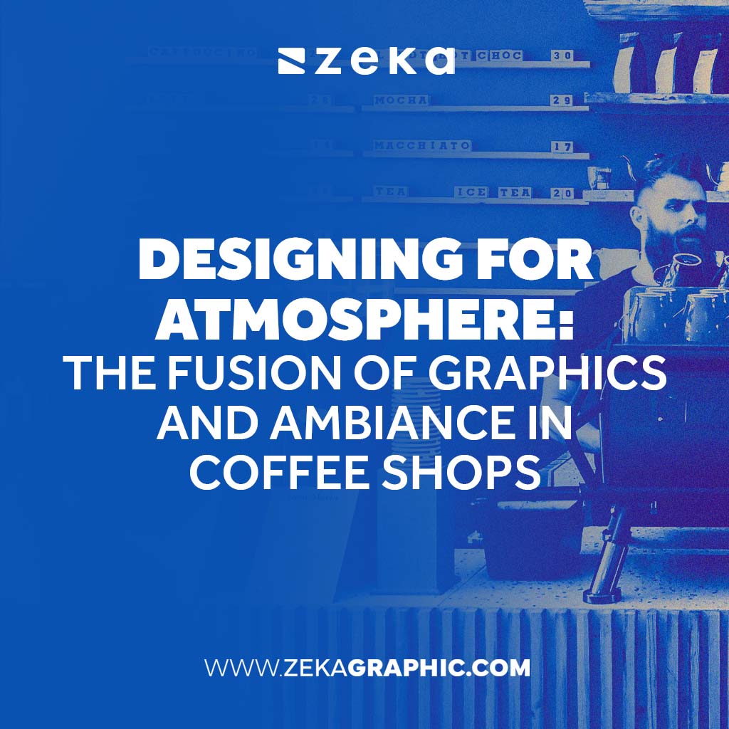 The Fusion of Graphics and Ambiance in Coffee Shops