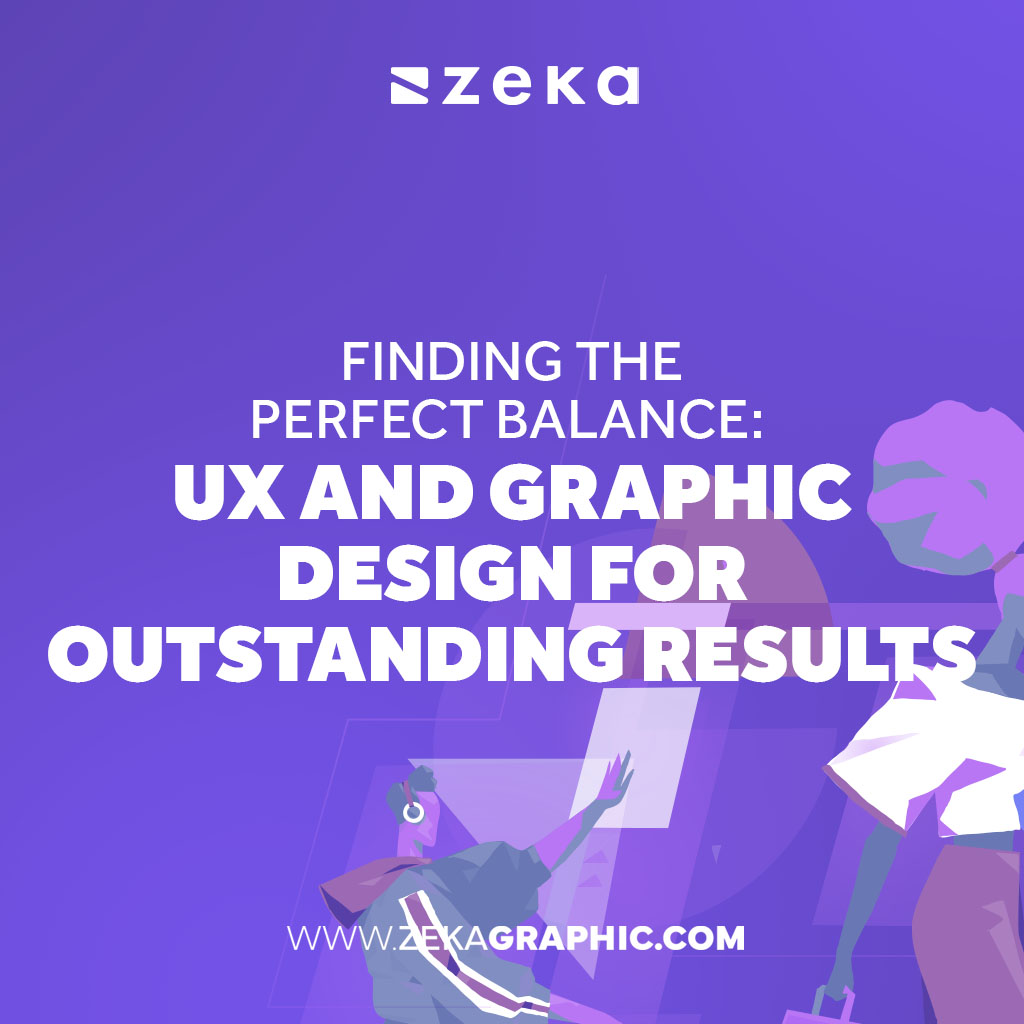 UX and Graphic Design for Outstanding Results