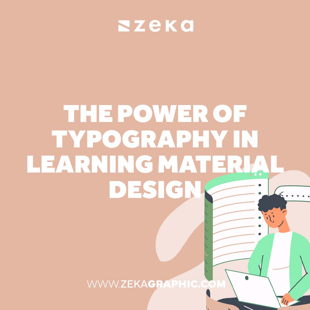 Typography in Learning Material Design