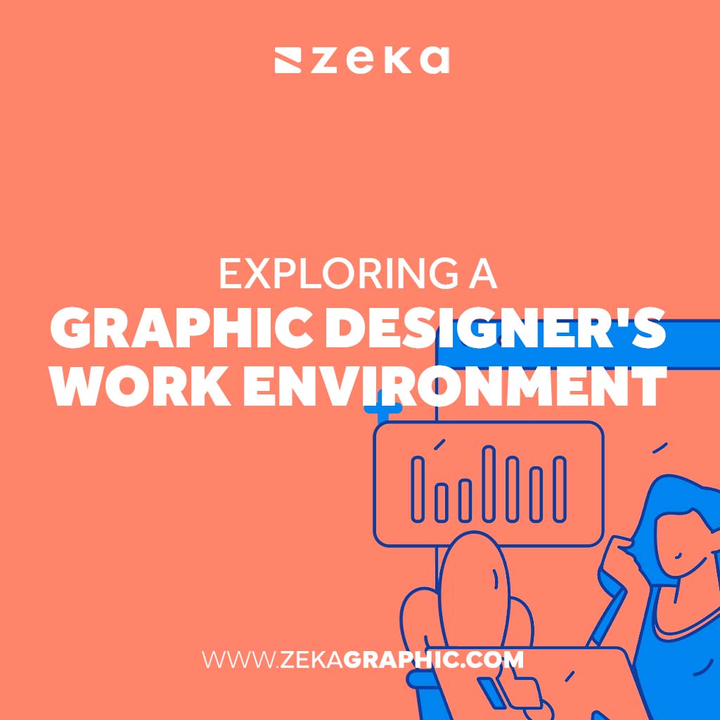 Graphic Designer Work Environment